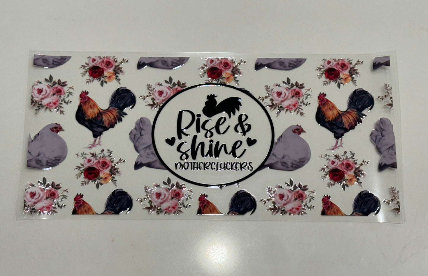 Rise and Shine Mother Cluckers #2