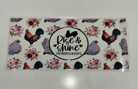 Rise and Shine Mother Cluckers #2