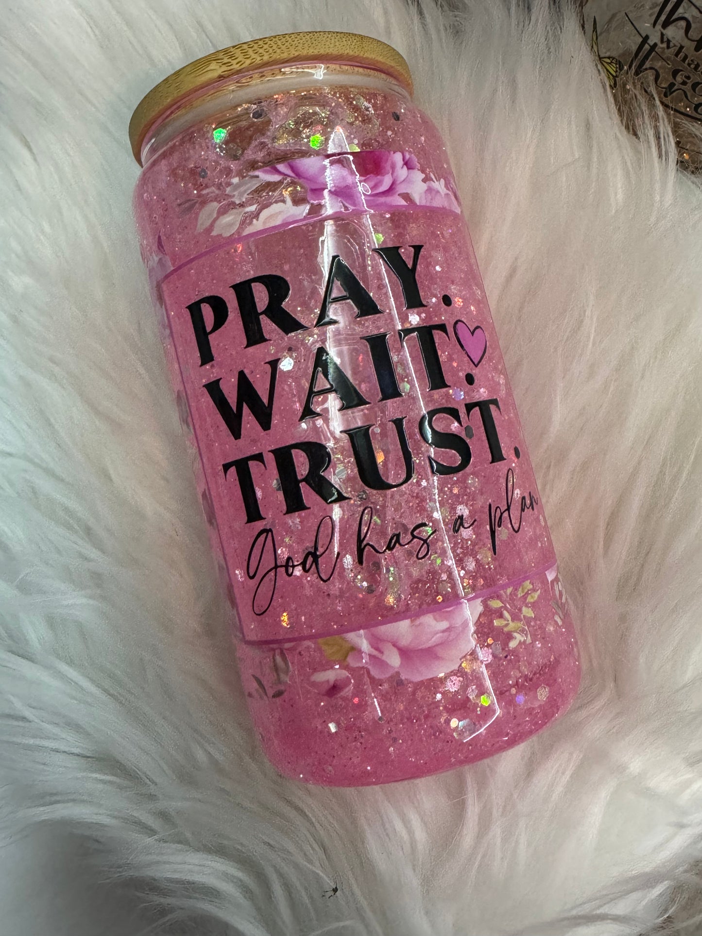 Pray Wait Trust God UV DTF 16 oz Wrap